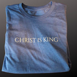 Christ is King Unisex Tee